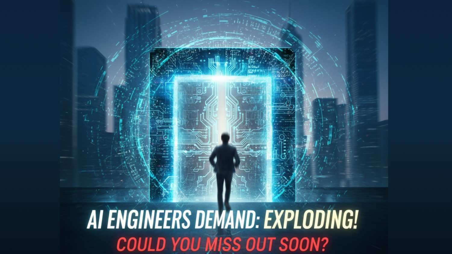Is AI Engineers Demand Exploding Could You Miss Out Soon